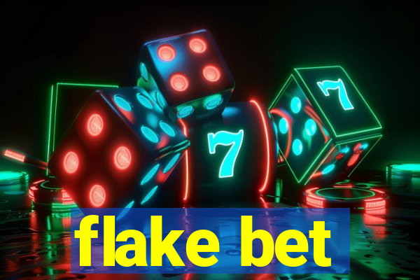 flake bet